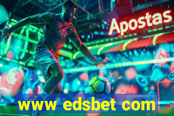 www edsbet com